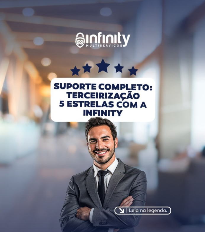 Suporte completo: terceirização 5 estrelas com a Infinity