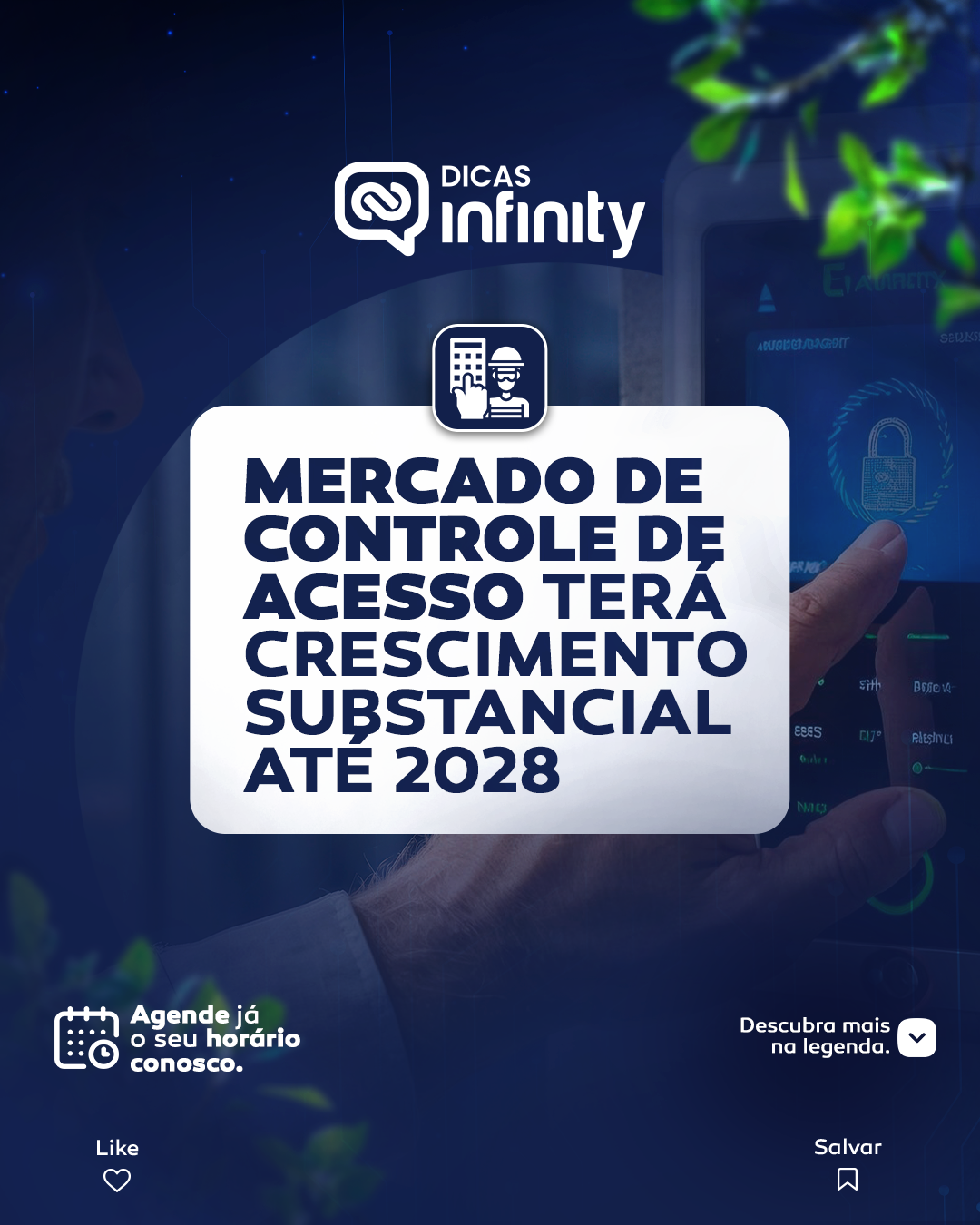 Mercado de controle de acesso terá crescimento substancial até 2028